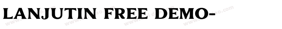 Lanjutin Free Demo字体转换